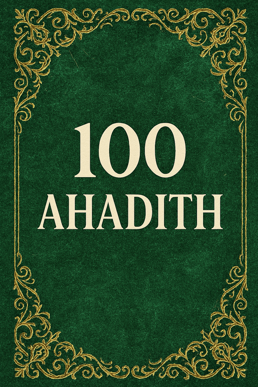 100 Ahadith