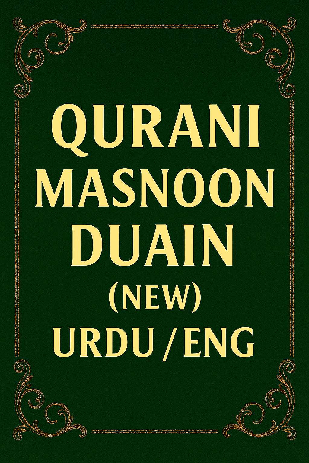 Qurani Masnoon Duain( New) M Urdu/ Eng